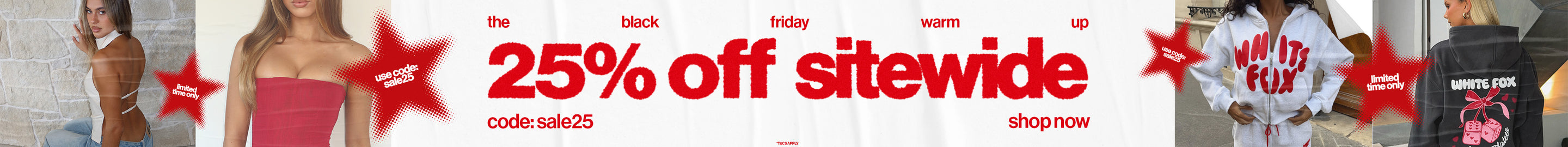The Black Friday Warm Up. 25% off sitewide. Use code: SALE25. Shop now. 