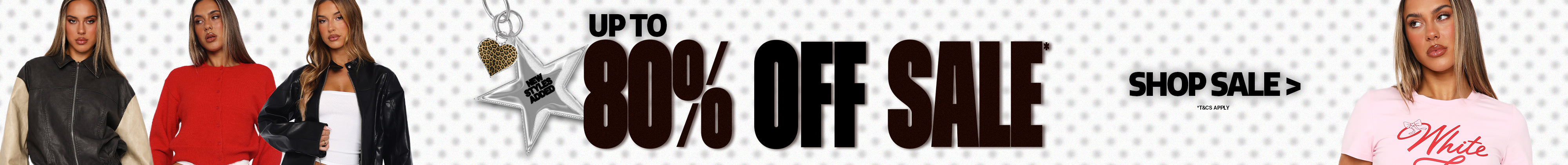 Shop up to 80% off sale. *T&Cs apply.